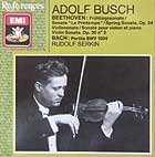 Adolph Busch plays Bach and Beethoven - EMI CD