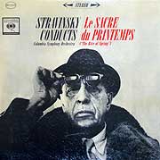 Igor Stravinsky conducts the Columbia Symphony in the Rite of Spring -- 1960 Columbia album cover