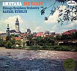 Smetana's Ma Vlast - Rafael Kubelik conducting the Chicago Symphony (Mercury, 1952 - Golden Classics LP reissue)