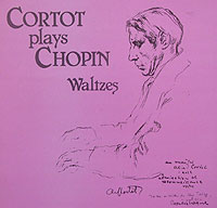 Alfred Cortot plays the Chopin Waltzes -- World Records LP cover