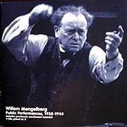 Willem Mengelberg and the Concertgebouw (Music and Arts CD)