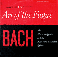 The Fine Arts Quartet and New York Woodwind Quintet play the Art of the Fugue (Concert-Disc LP)