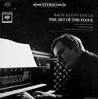 Glenn Gould plays the Art of the Fugue (Columbia LP)