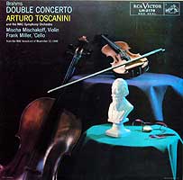 Mischa Mischakoff and Frank Miller play the Double Concerto, Arturo Toscanini conducting (RCA LP cover)