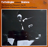 Wilhelm Furtwangler conducts the Brahms Requiem (Unicorn LP)