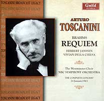 Arturo Toscanini conducts the Brahms German Requiem (Guild CD)