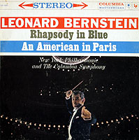 Leonard Bernstein plays and conducts the Rhapsody in Blue (Columbia LP)