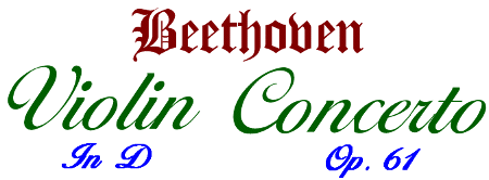 title  Beethoven: Violin Concerto in D, Op. 61