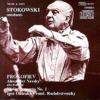 Stokowski conducts Alexander Nevsky (Music and Arts CD)