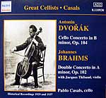 Casals plays the Dvorak and Brahms Concerti - Naxos CD 110930