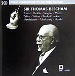 the EMI Great Conductors Edition - Sir Thomas Beecham
