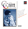 The Glenn Gould Edition: Bach's Art of the Fugue