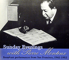 Sunday Evenings With Pierre Monteux (Music and Arts CD box)