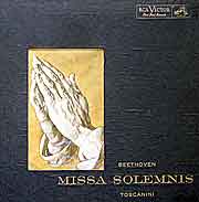 Beethoven's Missa Solemnis (LP box of Toscanini/NBC recording)