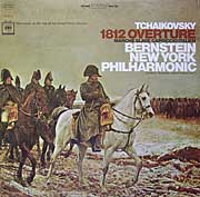 Tchaikovsky's 1812 Overture (cover of Bernstein/NY Philharmonic Columbia LP)